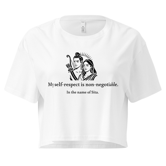 Sita Crop Top - My self-respect is non-negotiable.