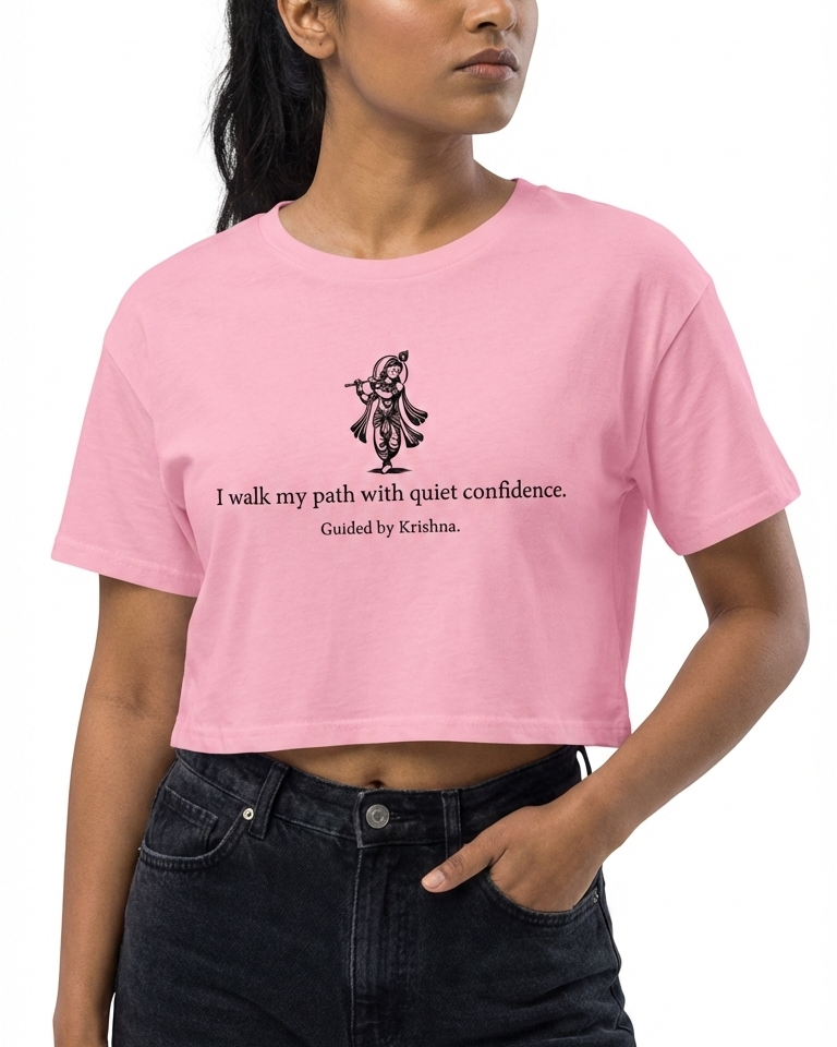 Krishna Crop Top - I walk my path with quiet confidence.