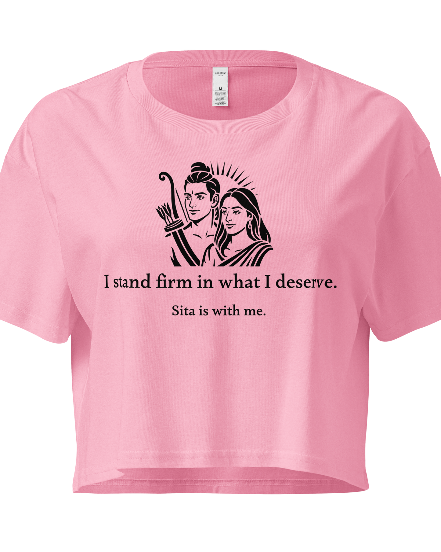 Sita Crop Top - I stand firm in what I deserve.