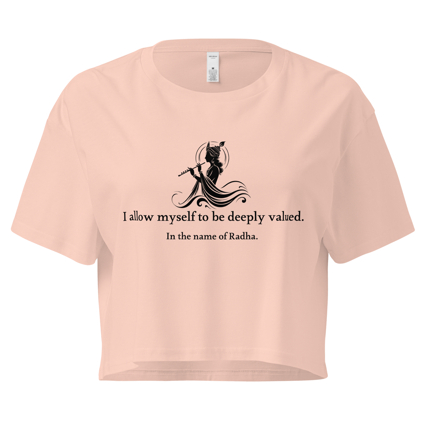 Radha Crop Top -  I allow myself to be deeply valued.