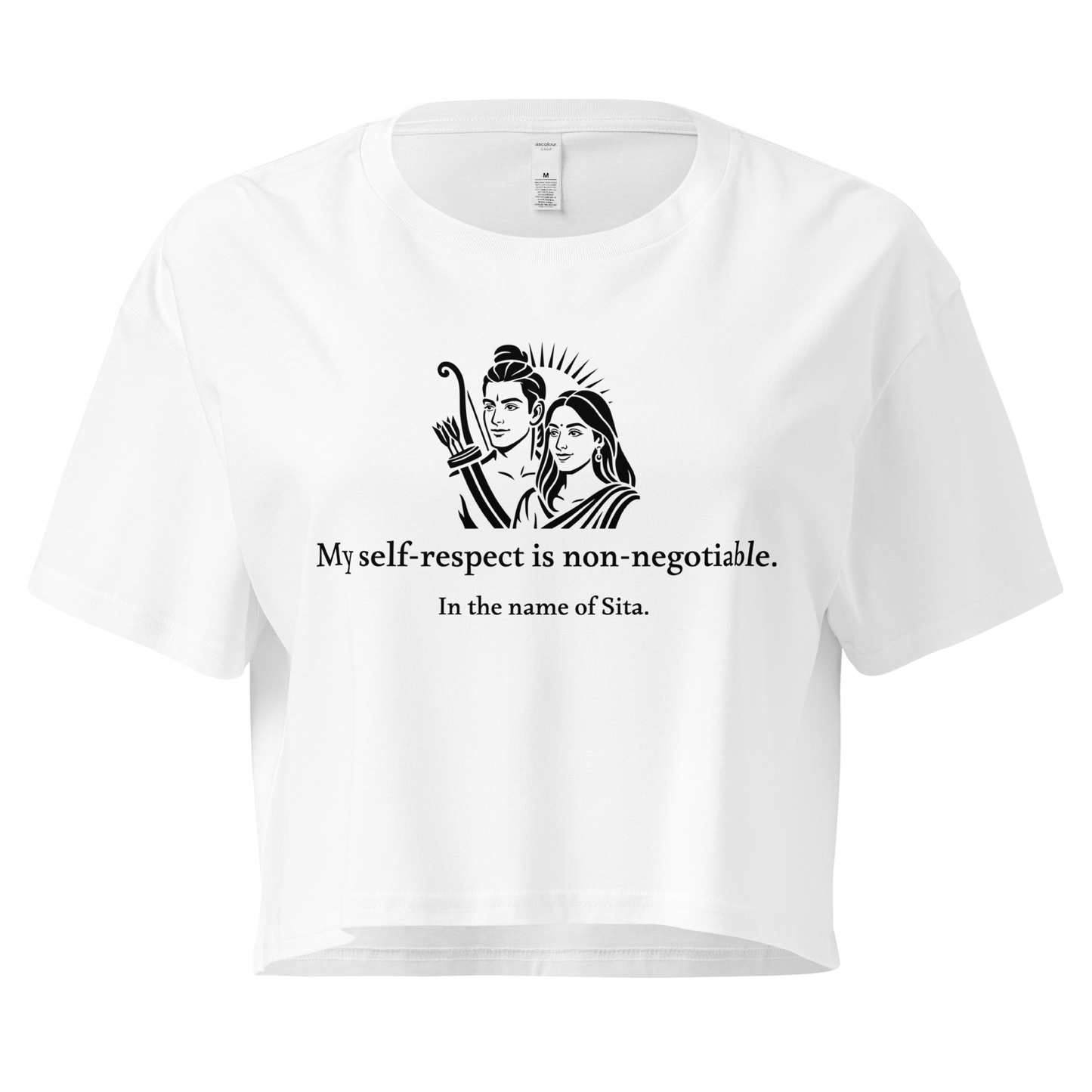 Sita Crop Top - My self-respect is non-negotiable.